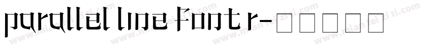 Parallel line font R字体转换